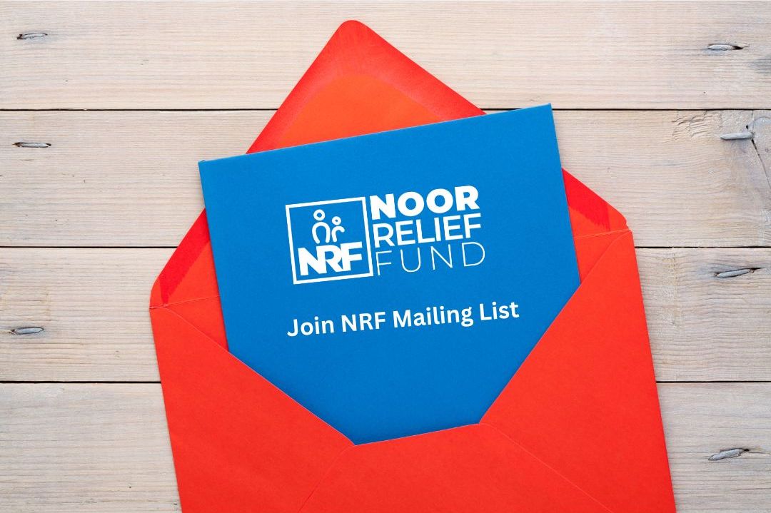 Mailing List - About Us Noor Relief Fund